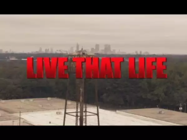 Video: YFN Lucci Feat. Rich Homie Quan & Garren - Live That Life